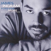 James Ingram - I Believe In Those Love Songs