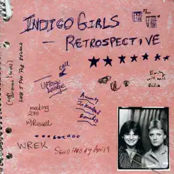 Retrospective - Indigo Girls