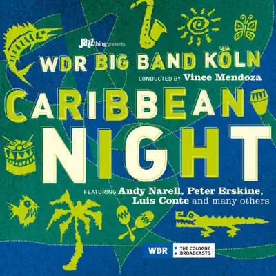 Caribbean Night - WDR Big Band