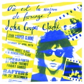 John Cooper Clarke - Psycle Sluts, Pt. 1 & 2