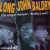Long John Baldry - Everyday I Have The Blues / Times Are Getting Tougher Than Tough