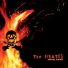 The Pirates - Burning Rubber