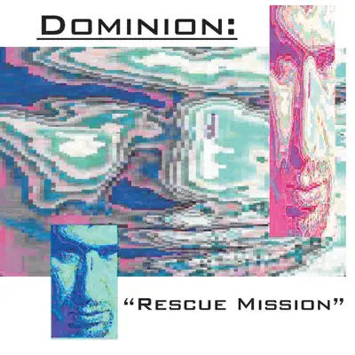 Rescue Mission - Dominion