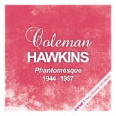 Coleman Hawkins - Embraceable You