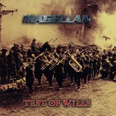 Test of Wills - Magellan