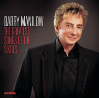 Barry Manilow - Barry Manilow: The Greatest Songs of the Sixties artwork