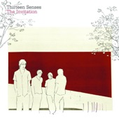 Thirteen Senses - Into the fire