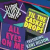 All Eyes on Me (feat. Keri Hilson) - Single album lyrics, reviews, download