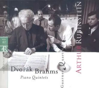 Rubinstein Collection, Vol. 67: Brahms: Piano Quintet, Op. 34 - Dvorák: Piano Quintet, Op. 81 by Arthur Rubinstein & Guarneri String Quartet album reviews, ratings, credits