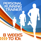 8 Weeks to 10k Training Program - Personal Running Trainer