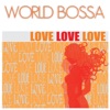 World Bossa Love (Male & Female)