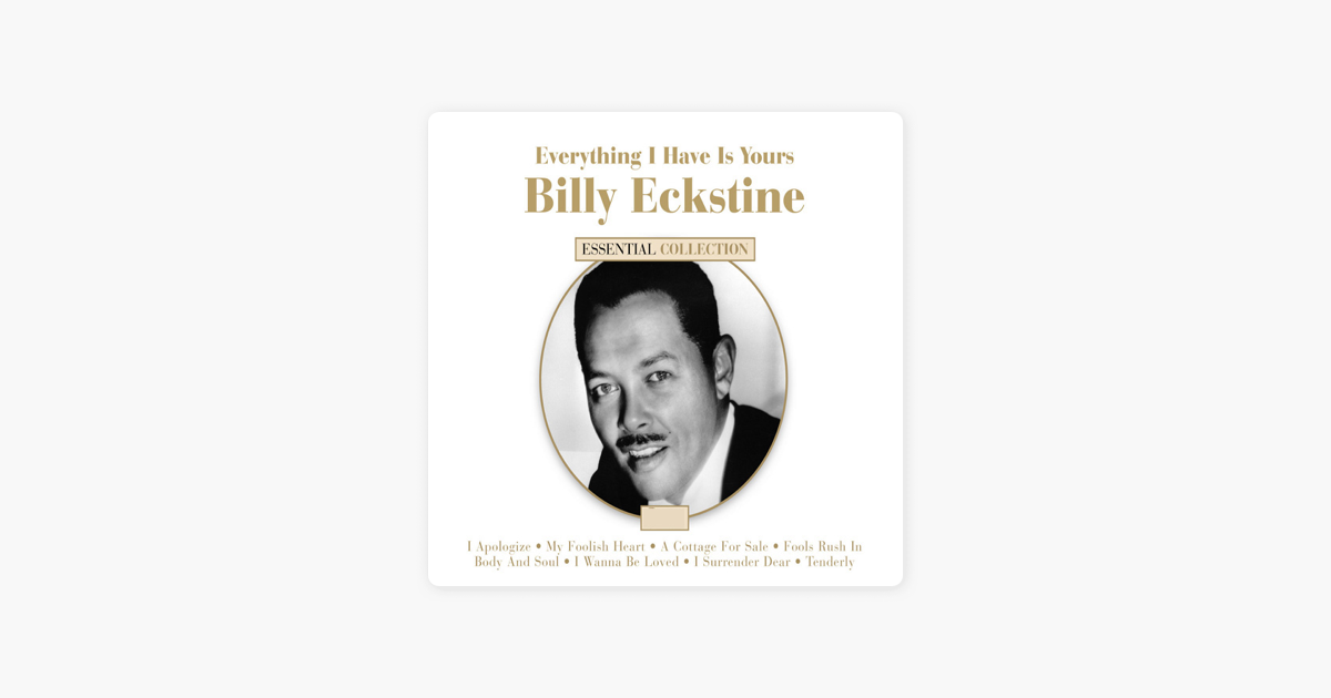 Billy Eckstine By Billy Eckstine On Apple Music