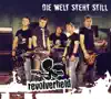 Die Welt steht still - Single album lyrics, reviews, download