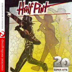 20 Super Hits (Remastered) by Half Pint album reviews, ratings, credits