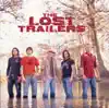 The Lost Trailers album lyrics, reviews, download