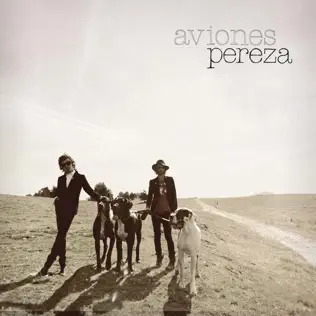 descargar álbum Pereza - Aviones