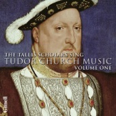 The Tallis Scholars Sing Tudor Church Music - Volume One artwork