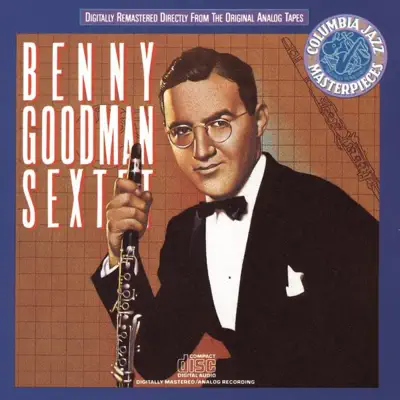 Benny Goodman Sextet - Benny Goodman