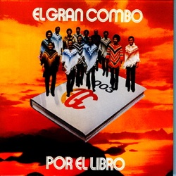 El Gran Combo de Puerto Rico - Estás Equivocada