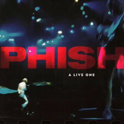 A Live One - Phish