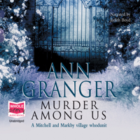 Ann Granger - Murder Among Us, Mitchell and Markby Village, Book 4  (Unabridged) artwork