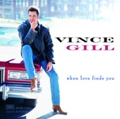 Vince Gill - South Side Of Dixie 