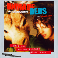 Various Artists - Unmade Beds (a.k.a. London Nights) [Original Motion Picture Soundtrack] artwork