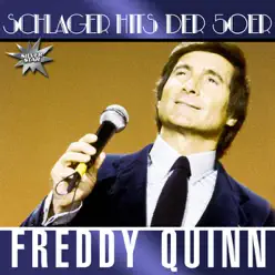 Schlager Hits Der 50er - Freddy Quinn