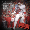 The Best That Never Was (Marcus Dupree) - ESPN Films: 30 for 30