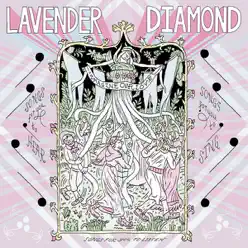 Imagine Our Love - Lavender Diamond