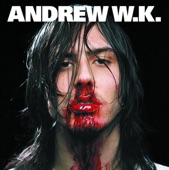 Andrew W.K. - Party Til You Puke