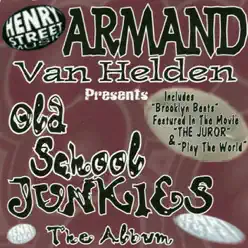 Old School Junkies - The Album - Armand Van Helden