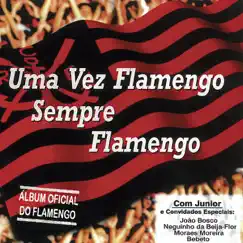 Uma Vez Flamengo, Sempre Flamengo by Junior album reviews, ratings, credits