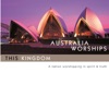 Australia Worships - This Kingdom, 2000