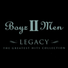 Legacy - The Greatest Hits Collection - Boyz Ii Men