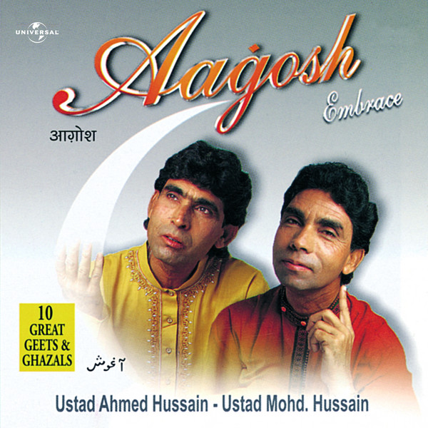 aagosh by ahmed hussain mohammed hussain ghazals