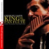 King of the Pan Flute and Other Favorites