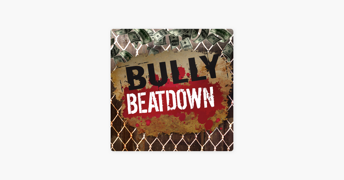 bully beatdown season 3 episode 11