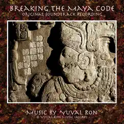 Breaking the Maya Code by Yuval Ron album reviews, ratings, credits