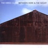Between Here & The Night