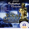 Vocal Group Hall of Fame 2003 - Live Induction Concerts, Vol. 1