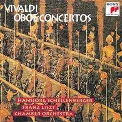 Vivaldi: Oboe Concertos by Franz Liszt Chamber Orchestra & Hansjörg Schellenberger album reviews, ratings, credits