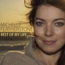 Rest of My Life - Single - Michelle Featherstone