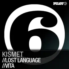 Lost Language / Vita - Single by Kismet album reviews, ratings, credits