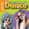 Party Dance Hot Pop Hits album lyrics, reviews, download