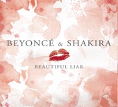 Beautiful Liar by Beyoncé