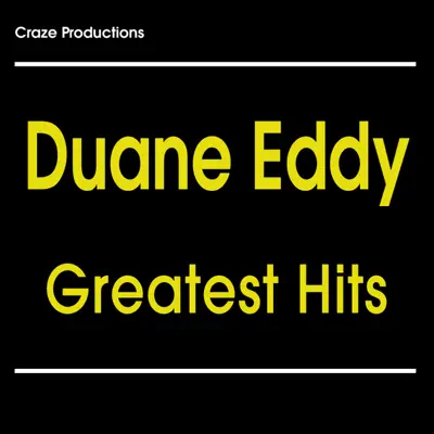 Greatest Hits - Duane Eddy