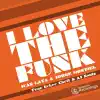 I Love The Funk!!! - Single album lyrics, reviews, download
