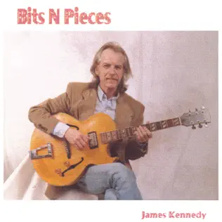 télécharger l'album James Kennedy - Bits N Pieces