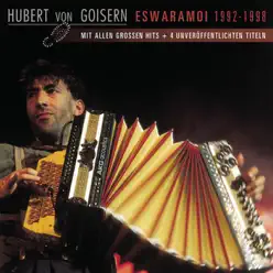 Eswaramoi 1992-1998 - Hubert Von Goisern